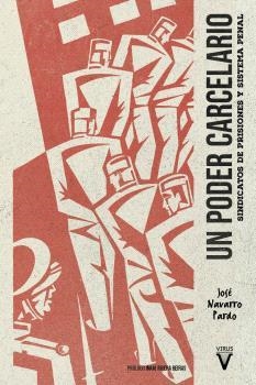 PODER CARCELARIO, UN | 9788417870508 | NAVARRO PARDO, JOSÉ