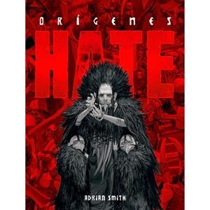 HATE : ORIGENES | 9788410446960 | SMITH, ADRIAN