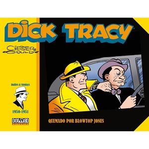 DICK TRACY : QUEMADO POR BLOWTOP JONES (1950-1951) | 9791387689483 | GOULD, CHESTER