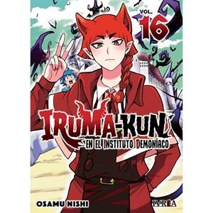 IRUMA-KUN EN EL INSTITUTO DEMONIACO 16 | 9791387981532 | NISHI, OSAMU
