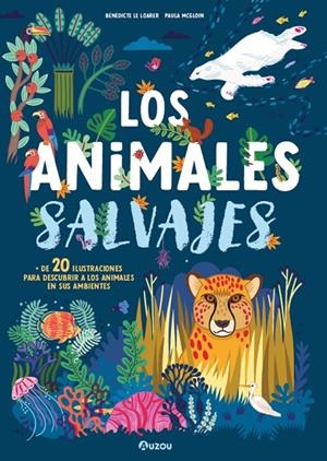 ANIMALES SALVAJES, POP UP | 9791039552653 | LE LOARER, BENEDICTE