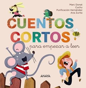 CUENTOS CORTOS PARA EMPEZAR A LEER | 9788414343838 | DONAT, MARC