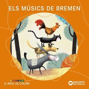 MÚSICS DE BREMEN, ELS | 9788448962920 | BALDÓ, ESTEL / GIL, ROSA / SOLIVA, MARIA