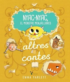 NYAC-NYAC, EL MONSTRE MENJALLIBRES I ALTRES CONTES | 9788413494715 | YARLETT, EMMA