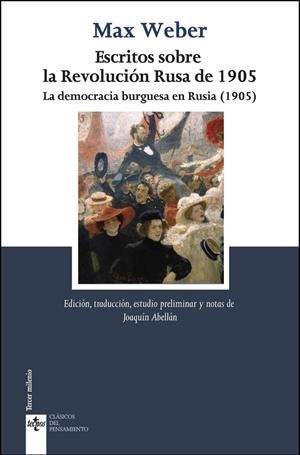 ESCRITOS SOBRE LA REVOLUCIÓN RUSA DE 1905 | 9788430993727 | WEBER, MAX