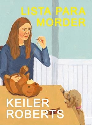 LISTA PARA MORDER | 9791399056402 | ROBERTS, KEILER
