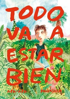 TODO VA A ESTAR BIEN | 9788492615506 | POWER, PAOLA