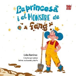 PRINCESA I EL MONSTRE DE FANG, LA | 9791387821562 | RAMIREZ, LIDIA