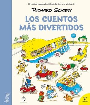 CUENTOS MÁS DIVERTIDOS, LOS | 9788410346758 | SCARRY, RICHARD