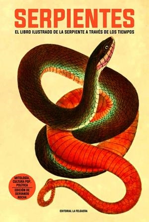 SERPIENTES | 9788412932683 | ROCHA, SERVANDO