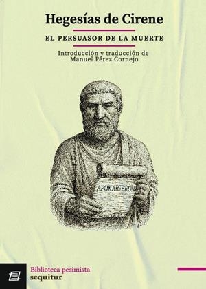 PERSUASOR DE LA MUERTE, EL | 9788412981841 | HEGESIAS