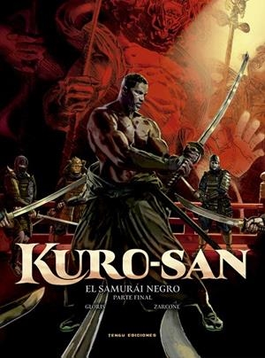 KURO-SAN 02 : EL SAMURAI NEGRO | 9788419949394 | GLORIS, THIERRY / ZARCONE, EMILIANO