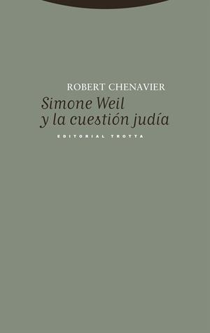 SIMONE WEIL Y LA CUESTIÓN JUDÍA | 9788413642536 | SABATE, VICTOR