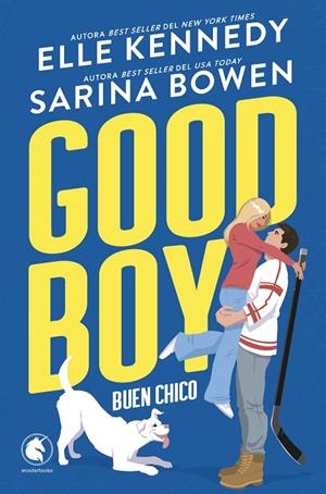 GOOD BOY. BUEN CHICO | 9788410425385 | BOWEN, SARINA / KENNEDY, ELLE