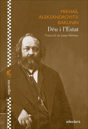 DÉU I L'ESTAT | 9788419908353 | BAKUNIN, MIKHAïL ALEKSÀNDROVITX