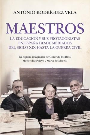 MAESTROS | 9791370200190 | RODRÍGUEZ VELA, ANTONIO