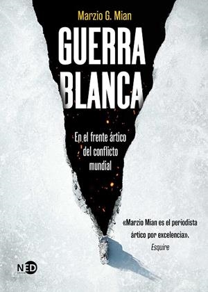 GUERRA BLANCA | 9788419407818 | MIAN, MARZIO G.