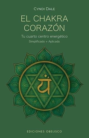 CHAKRA CORAZÓN, EL | 9788411722926 | DALE, CYNDI