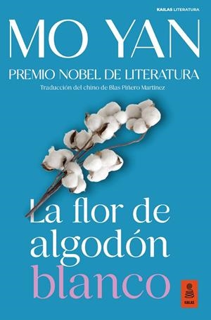 FLOR DE ALGODÓN BLANCO, LA | 9791387534134 | YAN, MO