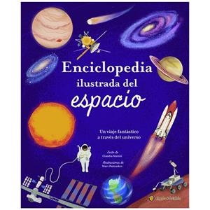 ENCICLOPEDIA ILUSTRADA DEL ESPACIO | 9789878209098
