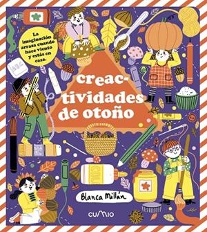 CREACTIVIDADES DE OTOÑO | 9788482897745 | MILLÁN, BLANCA
