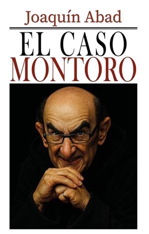 CASO MONTORO, EL | 9798298638449 | ABAD, JOAQUIN