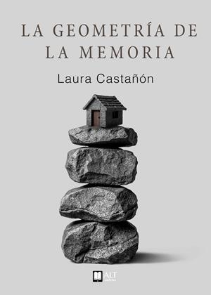 GEOMETRÍAS DE LA MEMORIA, LAS | 9788419880376 | CASTAÑÓN, LAURA