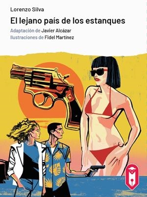 LEJANO PAÍS DE LOS ESTANQUES, EL (LECTURA FÁCIL) | 9788419502148 | SILVA, LORENZO / ALCÁZAR, JAVIER