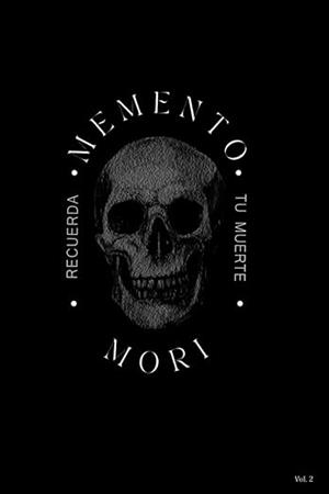 MEMENTO MORI - RECUERDA TU MUERTE | 9786124983795 | MONTESINOS, HUMBERTO