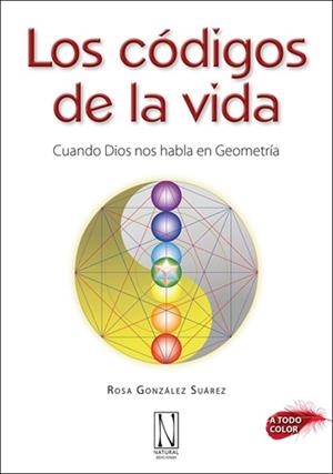 CÓDIGOS DE LA VIDA, LOS | 9788412744460 | GONZÁLEZ SUÁREZ, ROSA