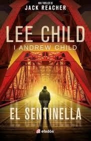 SENTINELLA, EL (JACK REACHER 25) | 9791387658311 | CHILD, LEE