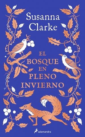 BOSQUE EN PLENO INVIERNO, EL | 9788419851314 | CLARKE, SUSANNA