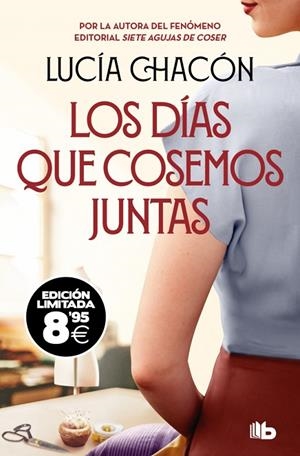 DÍAS QUE COSEMOS JUNTAS, LOS (SIETE AGUJAS DE COSER 2) (EDICIÓN BLACK FRIDAY) | 9788413148359 | CHACÓN, LUCÍA
