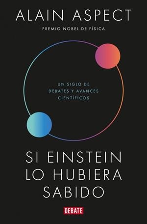 SI EINSTEIN LO HUBIERA SABIDO | 9791387600266 | ASPECT, ALAIN