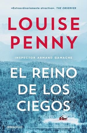 REINO DE LOS CIEGOS, EL (INSPECTOR ARMAND GAMACHE 14) | 9788466382663 | PENNY, LOUISE