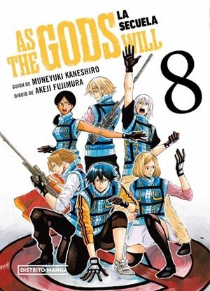 AS THE GODS WILL : LA SECUELA 08 | 9788419819789 | KANESHIRO, MUNEYUKI / FUJIMURA, AKEJI