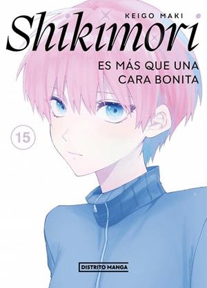 SHIKIMORI ES MÁS QUE UNA CARA BONITA 15 | 9788419290885 | MAKI, KEIGO