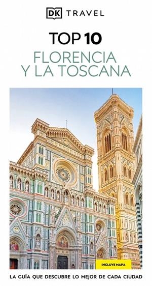 FLORENCIA Y LA TOSCANA : TOP 10 [2025] | 9780241789001 | DK