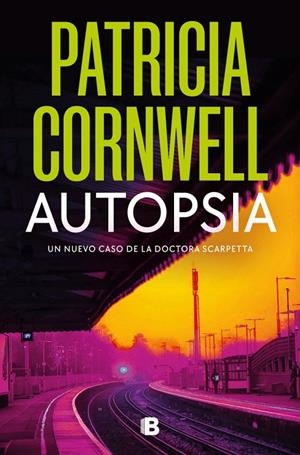 AUTOPSIA (SCARPETTA 25) | 9788466681414 | CORNWELL, PATRICIA