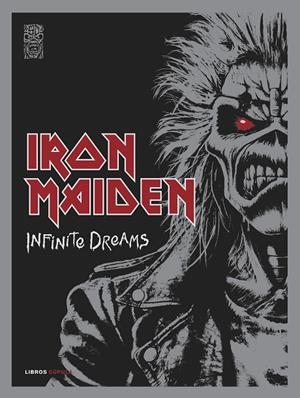 IRON MAIDEN : INFINITE DREAMS | 9788448042905 | DICKINSON, BRUCE / HARRIS, STEVE / IRON MAIDEN