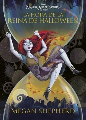 PESADILLA ANTES DE NAVIDAD 02. LA HORA DE LA REINA DE HALLOWEEN | 9791387526689 | SHEPHERD, MEGAN