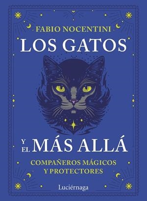 GATOS Y EL MÁS ALLÁ, LOS | 9791387667306 | NOCENTINI, FABIO