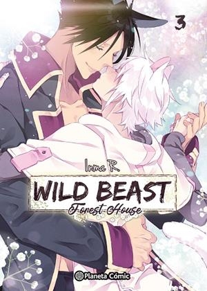 PLANETA MANGA : WILD BEAST FOREST HOUSE 03 | 9791387779955 | INMA R.