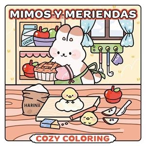 MIMOS Y MERIENDAS. COZY COLORING | 9788408306955 | VARIOS AUTORES