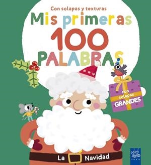 MIS PRIMERAS 100 PALABRAS CON TEXTURAS. LA NAVIDAD | 9788408302018 | YOYO