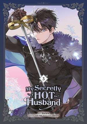MY SECRETLY HOT HUSBAND 03 | 9788467975086 | HARARA / NAM, GABI / JUNGYEON