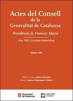ACTES DEL CONSELL DE LA GENERALITAT DE CATALUNYA. VOLUM VIII | 9788410393639 | MORALES, MERCÈ / SOBREQUÉS I CALLICÓ, JAUME