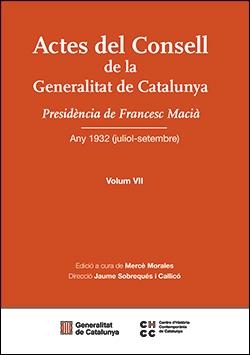 ACTES DEL CONSELL DE LA GENERALITAT DE CATALUNYA. VOLUM VII | 9788410393615 | CENTRE D'HISTÒRIA COMPTEMPORÀNIA DE CATALUNYA