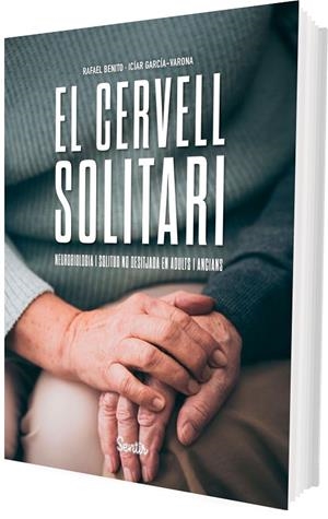 CERVELL SOLITARI, EL | 9788426740090 | BENITO, RAFAEL / GARCÍA-VARONA, ICIAR