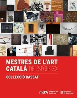 MESTRES DE L'ART CATALÀ DEL SEGLE XX | 9788410393660 | GIL GREGORIO, JOAN / OLIVER, CONXITA / POCH, NÚRIA / VILLATORO, VICENÇ / VIDAL OLIVERAS, JAUME